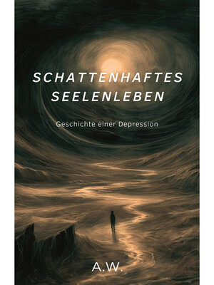 cover image of Schattenhaftes Seelenleben